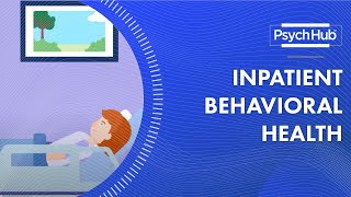 Inpatient Behavioral Health [upl. by Franky]