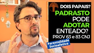 Parentalidade Socioafetiva  Provimento 63 e 83 CNJ na prática [upl. by Emmie]