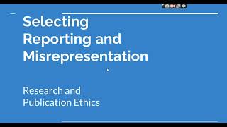 Selective Reporting and Misrepresentation of data Research and Publication ethics Phd coursework [upl. by Server240]